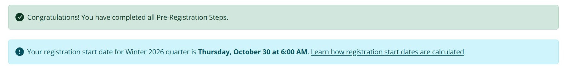 Screenshot showing the registration date message after completing the pre-registraiton steps