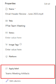 Apply label example In the 'Apply Label' field, change the selection to "Teams Meeting Artifacts".