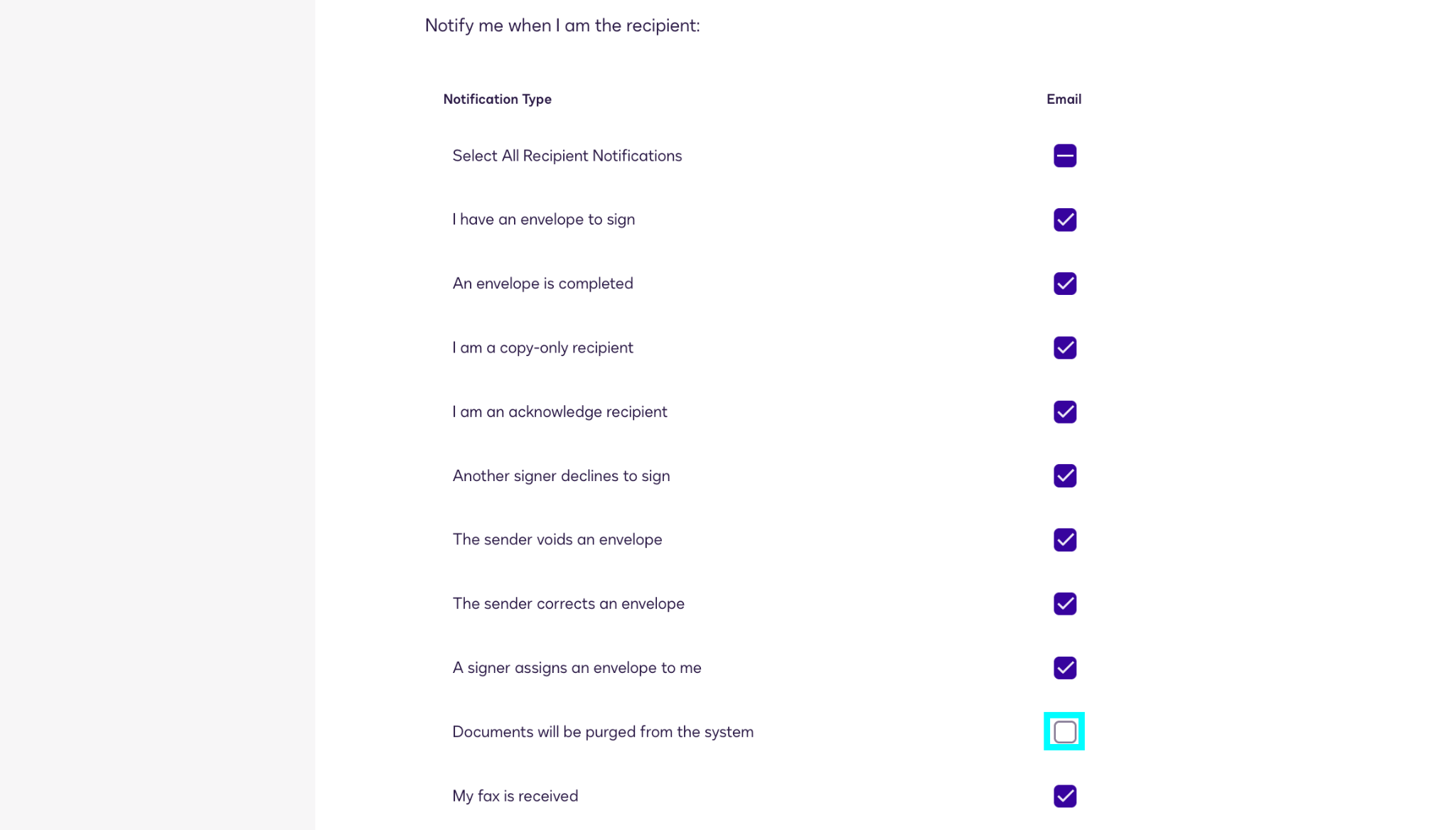 Screenshot showing Documents will be purged from the system unchecked for recipient