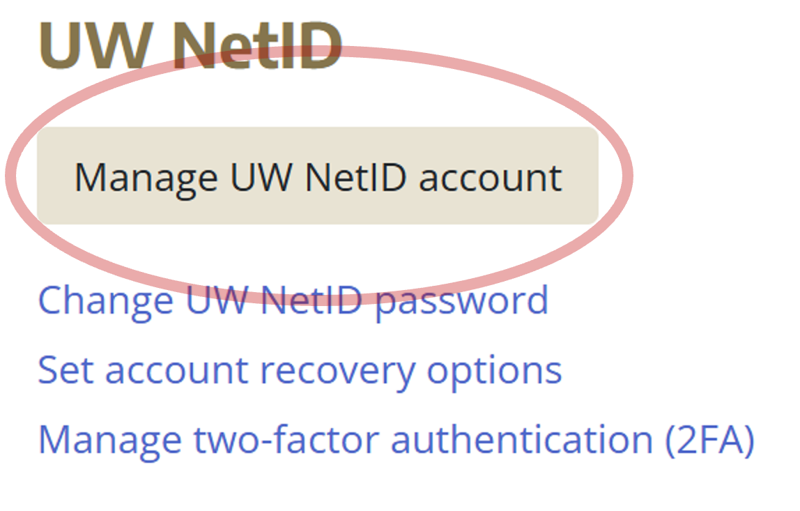 Image of the "Manage UW NetID account" button in MyUW