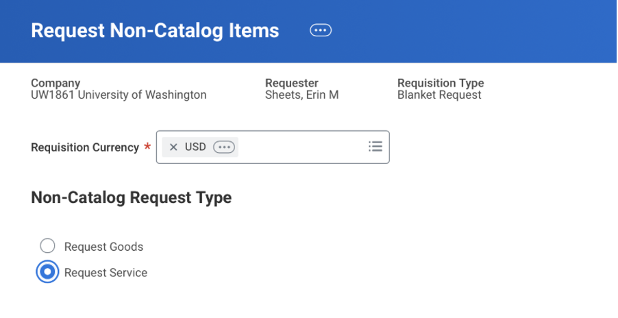 Workday Request Non-Catalog Items screen with ‘Request Service’ option selected.