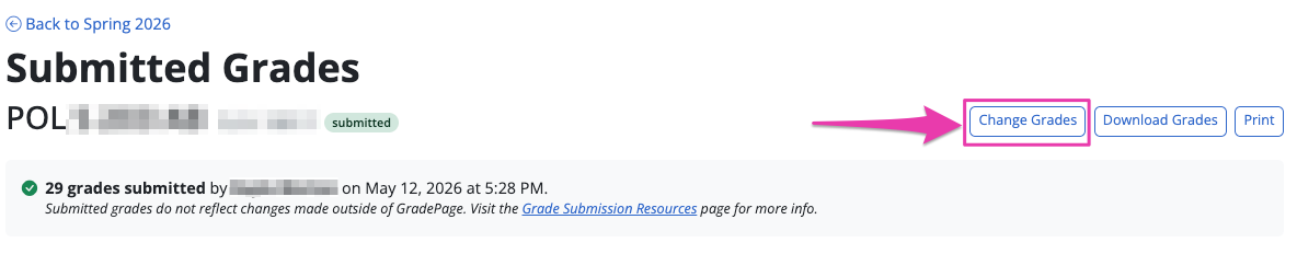 Screenshot of the GradePage  Submitted Grades screen with an arrow pointing to the Change Grades button.